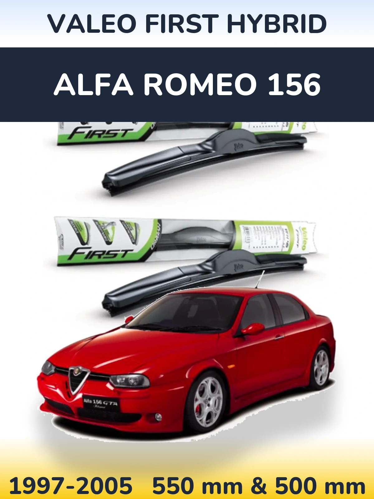 Torkarblad Valeo First Hybrid för Alfa Romeo 156