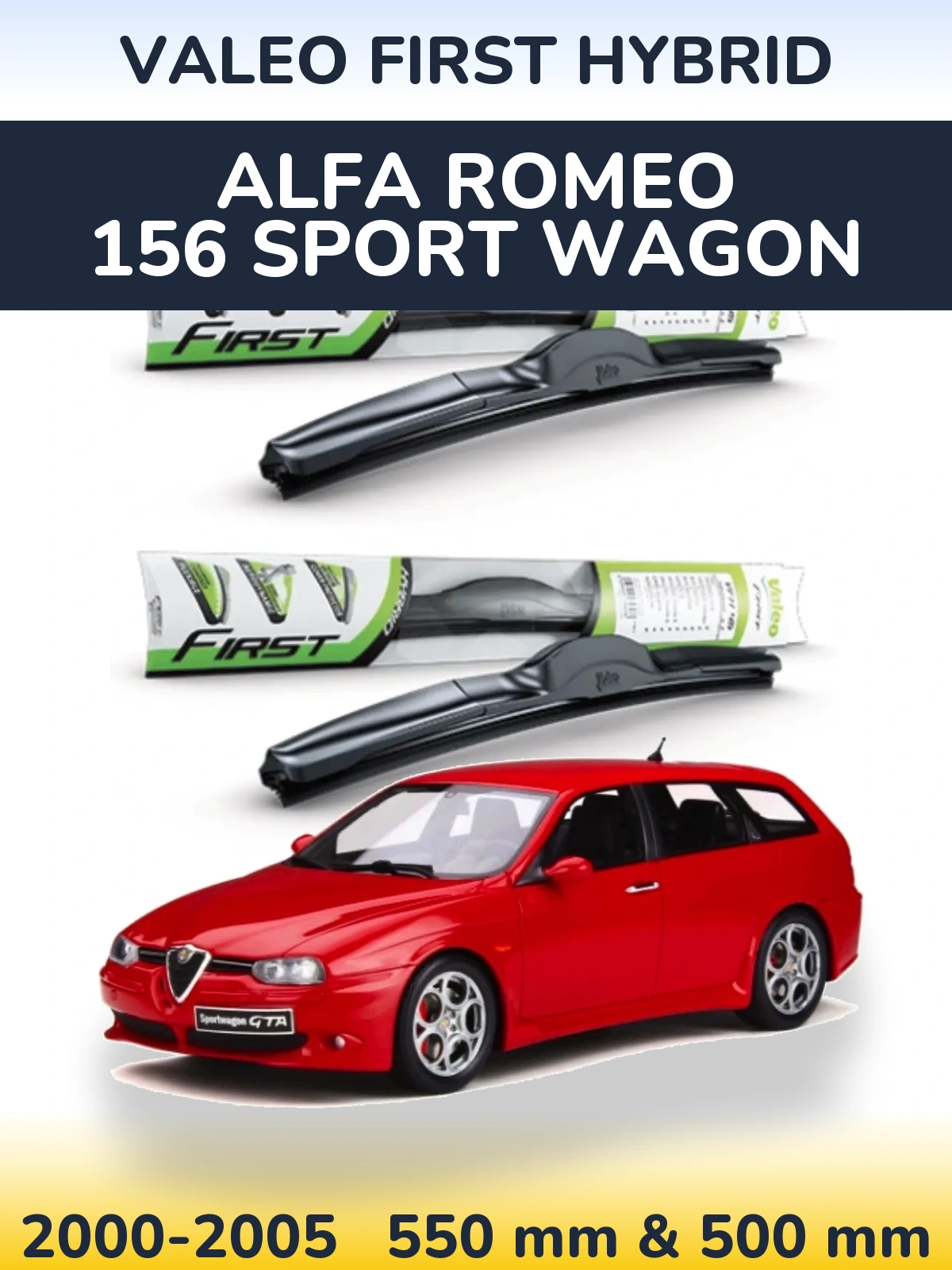 Torkarblad Valeo First Hybrid för Alfa Romeo 156 Sport Wagon
