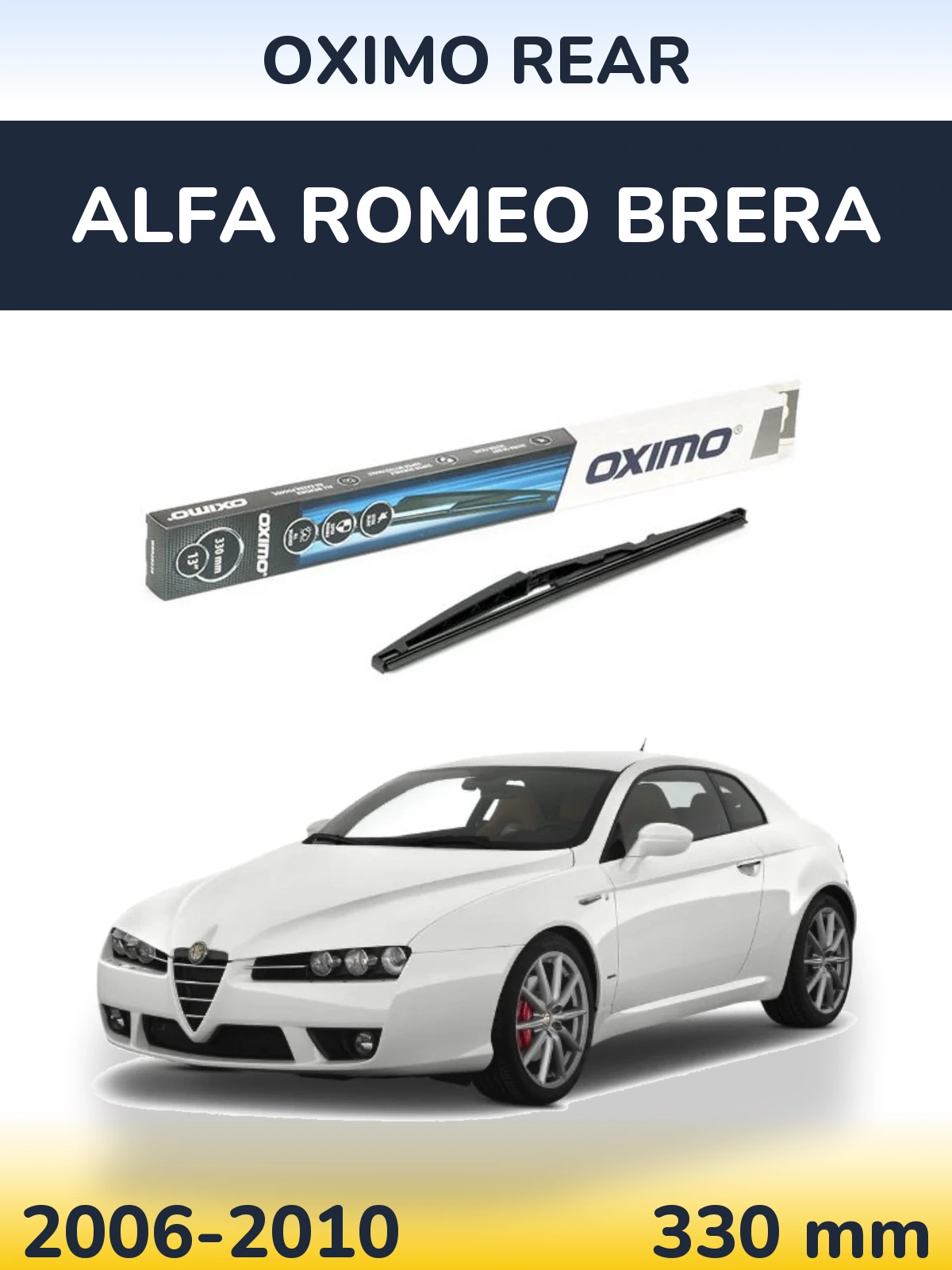 Torkarblad Oximo Rear för Alfa Romeo Brera