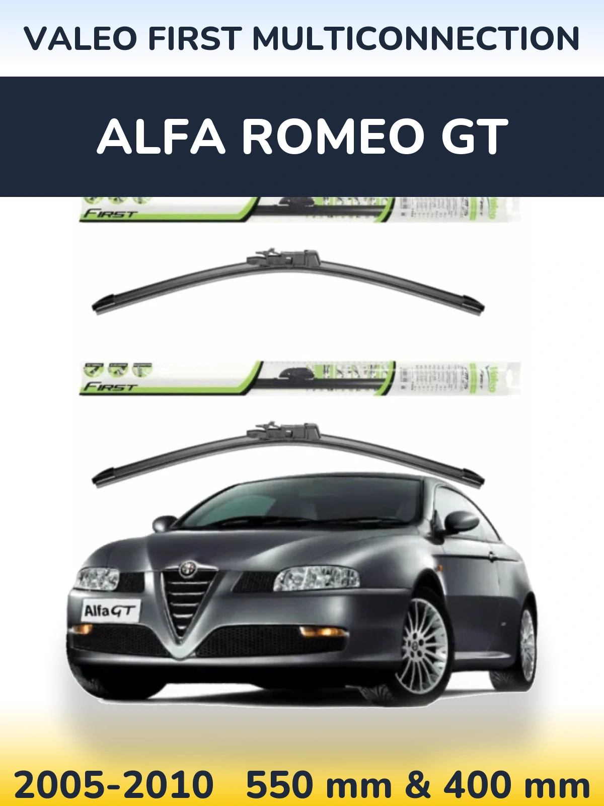 Front wiper blade set Valeo First MultiConnection 550 & 400 mm for Alfa Romeo GT 2005-2010