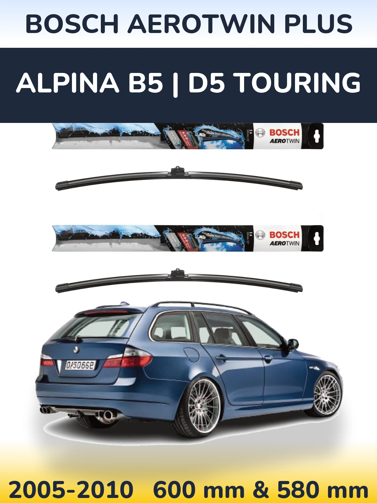 Torkarblad BOSCH AeroTwin Plus för Alpina B5 | D5 Touring
