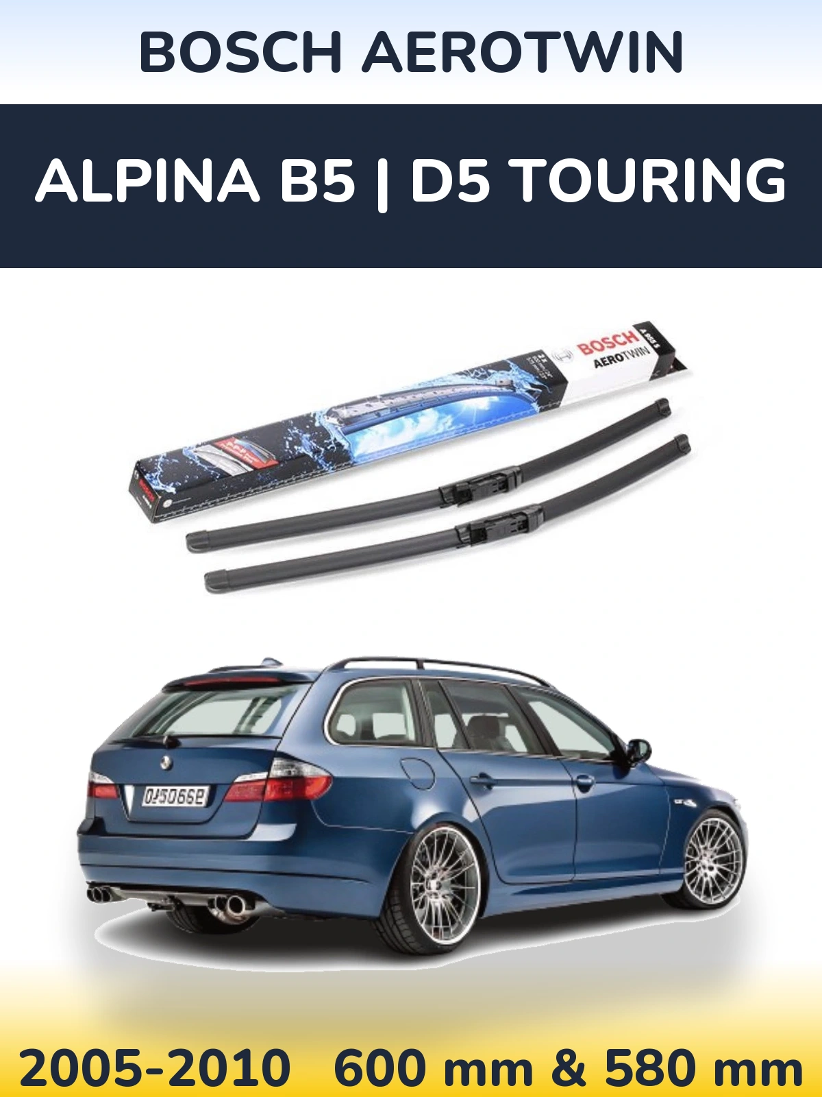 Torkarblad BOSCH AeroTwin för Alpina B5 | D5 Touring
