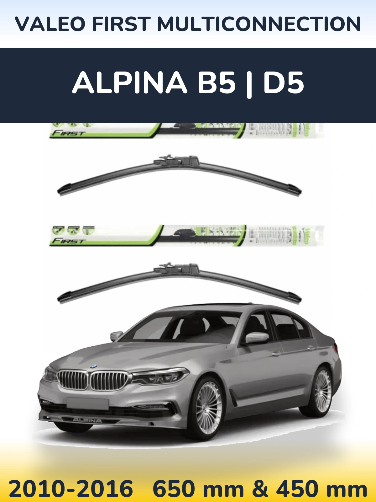 Torkarblad Valeo First MultiConnection för Alpina B5 | D5