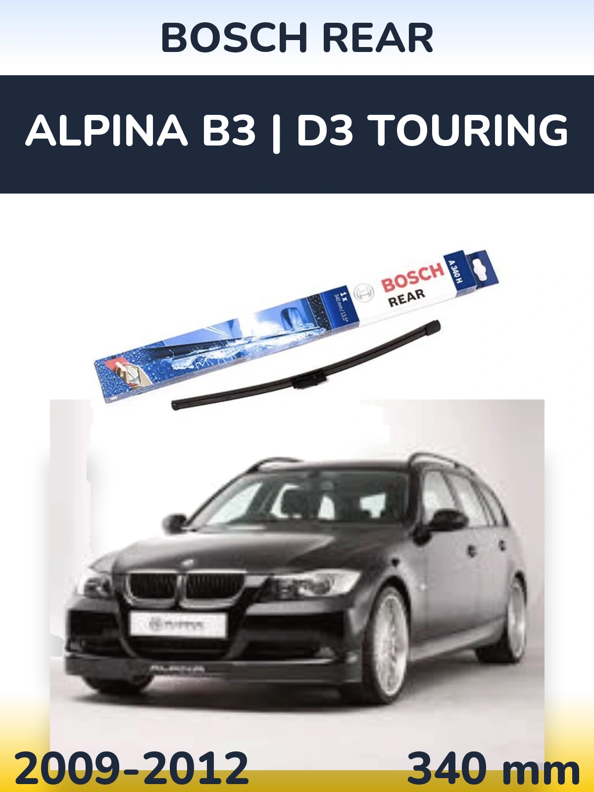 Torkarblad BOSCH Rear för Alpina B3 | D3 Touring
