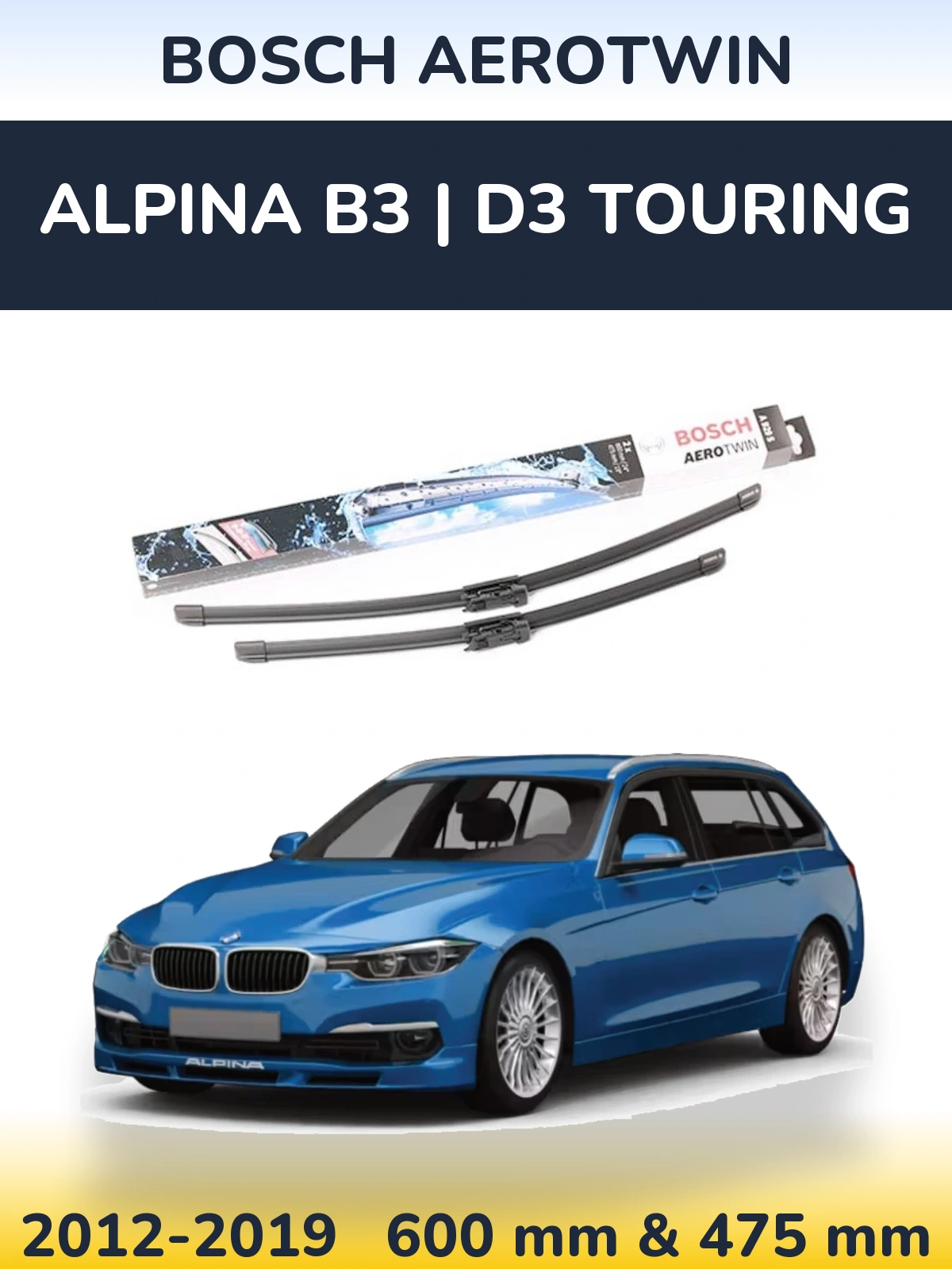 Комплект передних дворников BOSCH AeroTwin 600 & 475 мм для Alpina B3 | D3 Touring 2012-2019