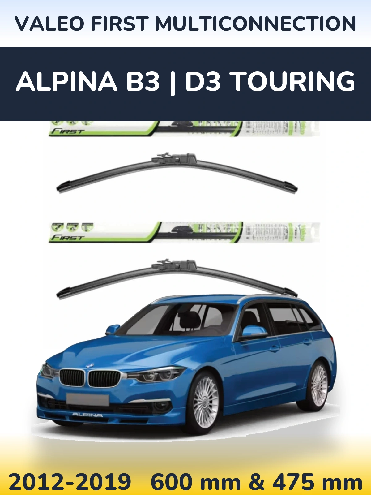 Комплект передніх щіток Valeo First MultiConnection 600 & 475 мм для Alpina B3 | D3 Touring 2012-2019