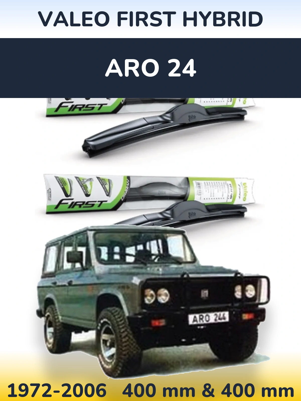 Комплект передніх щіток Valeo First Hybrid 400 & 400 мм для ARO 24 1972-2006