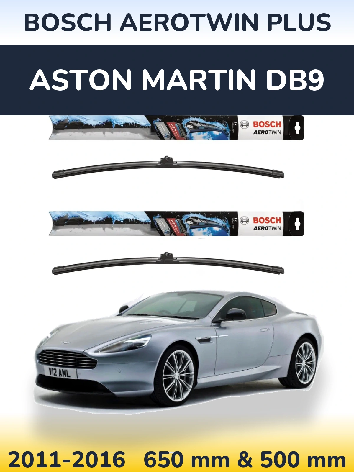 Комплект передніх щіток BOSCH AeroTwin Plus 650 & 500 мм для Aston Martin DB9 2011-2016