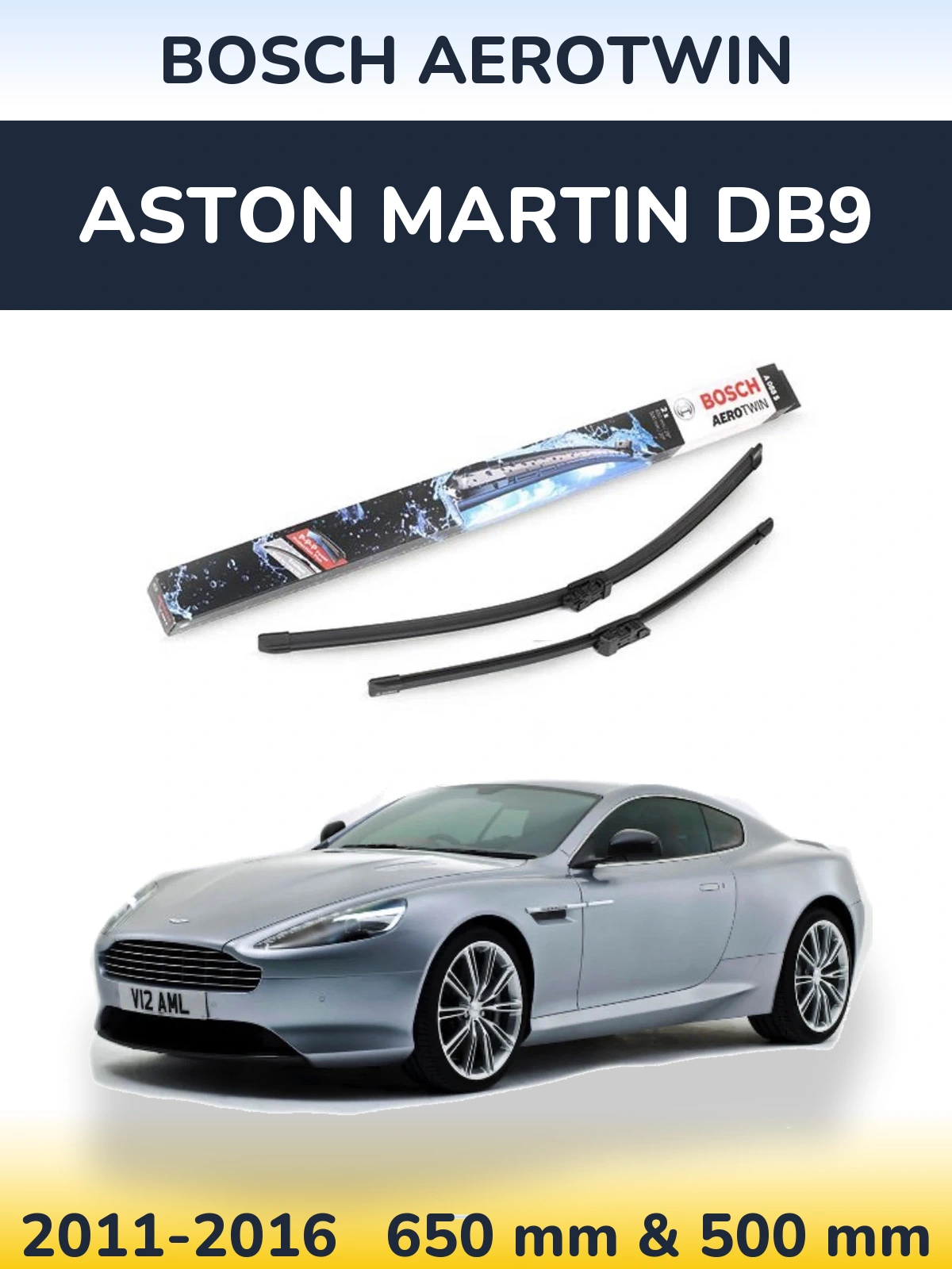 Комплект передних дворников BOSCH AeroTwin 650 & 500 мм для Aston Martin DB9 2011-2016