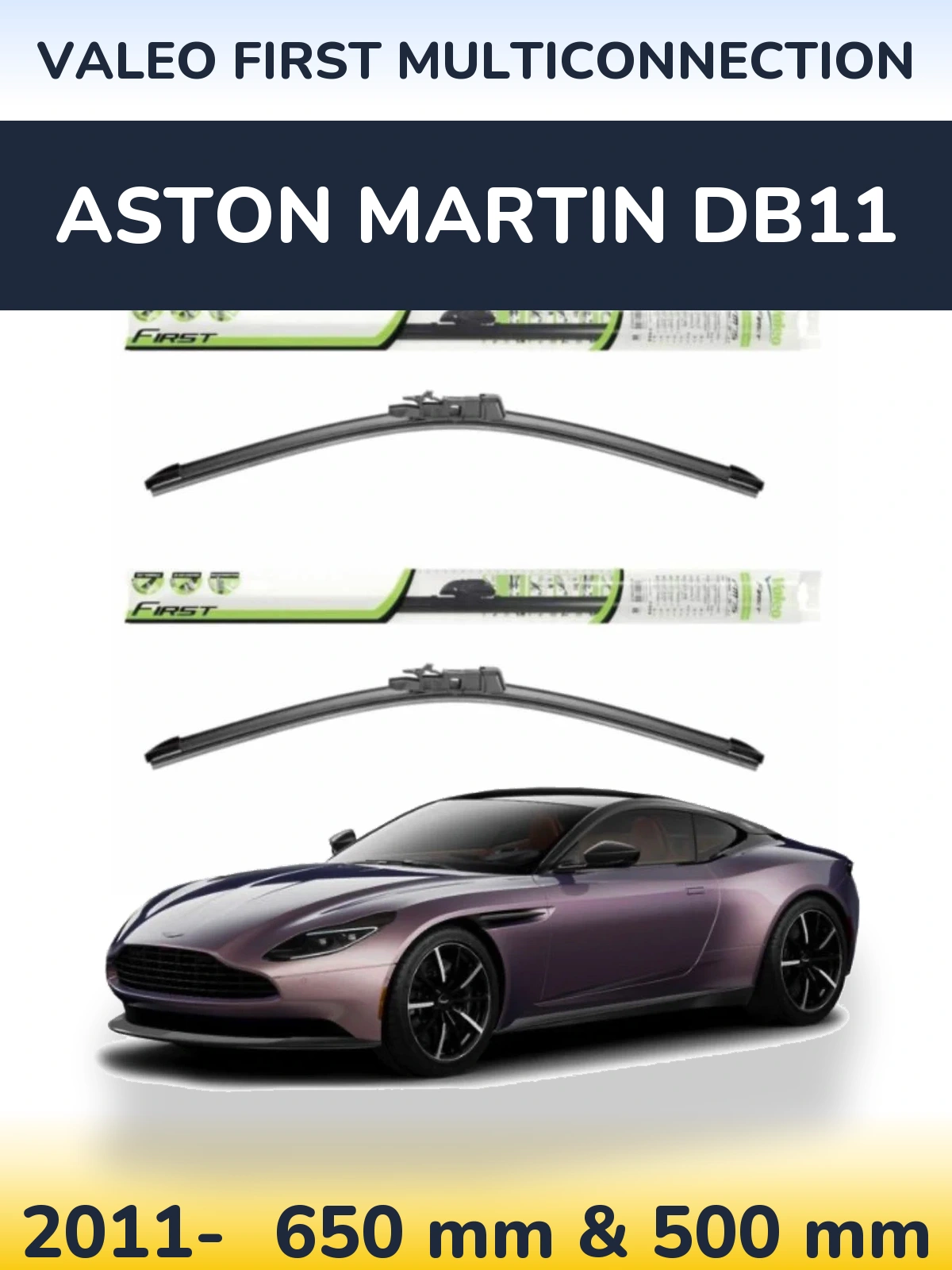 Комплект передніх щіток Valeo First MultiConnection 650 & 500 мм для Aston Martin DB11 2011-2026