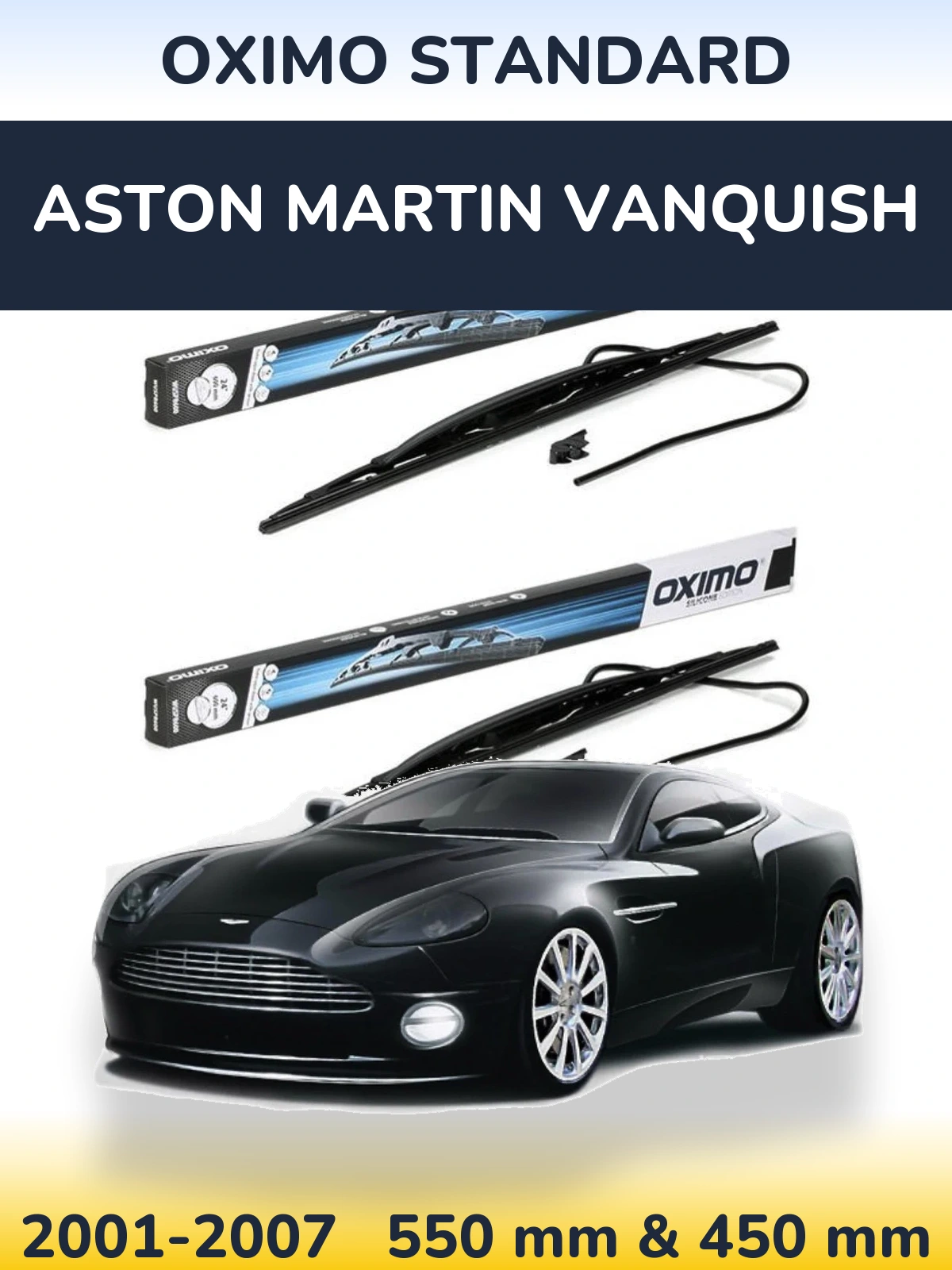 Torkarblad Oximo Standard för Aston Martin Vanquish