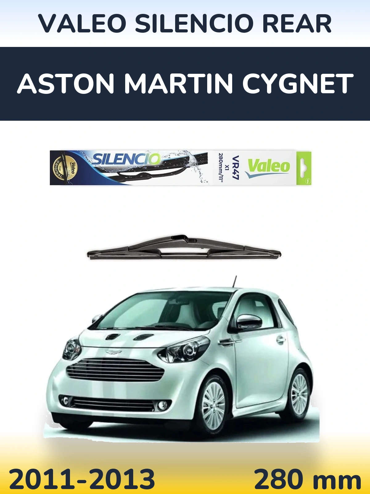 Rear wiper blade Valeo Silencio Rear 280 mm for Aston Martin Cygnet 2011-2013