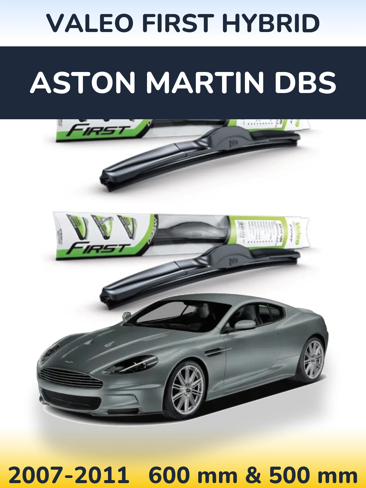 Torkarblad Valeo First Hybrid för Aston Martin DBS