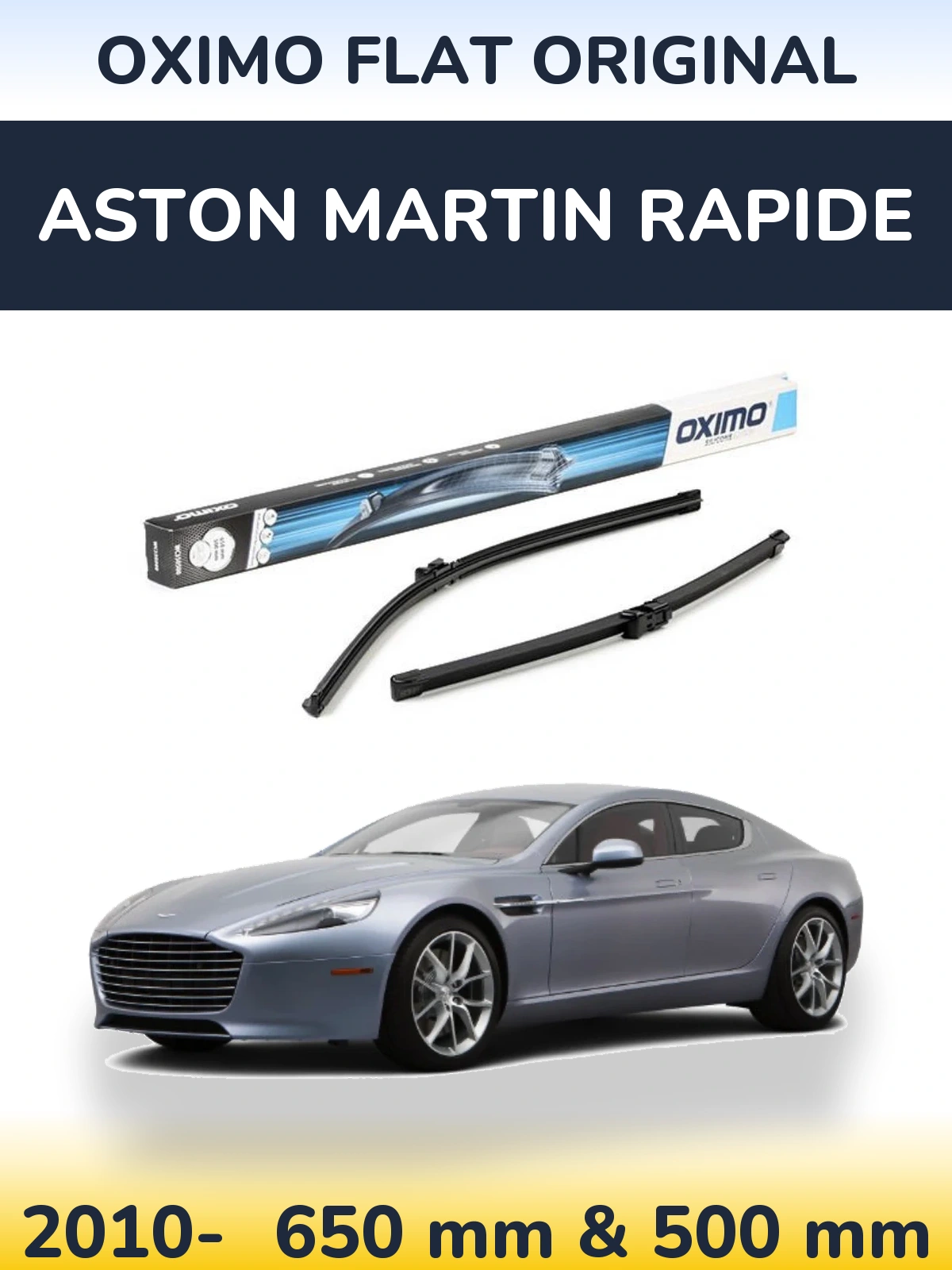 Комплект передніх щіток Oximo Flat Original 650 & 500 мм для Aston Martin Rapide 2010-2026