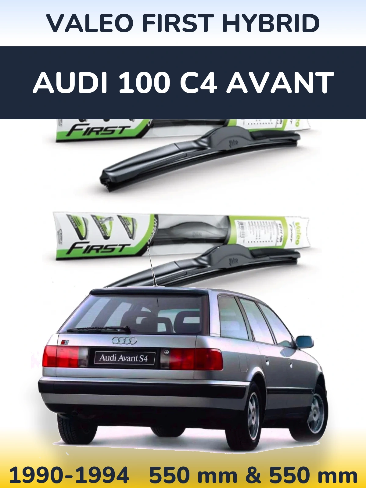 Комплект передних дворников Valeo First Hybrid 550 & 550 мм для Audi 100 C4 Avant 1990-1994