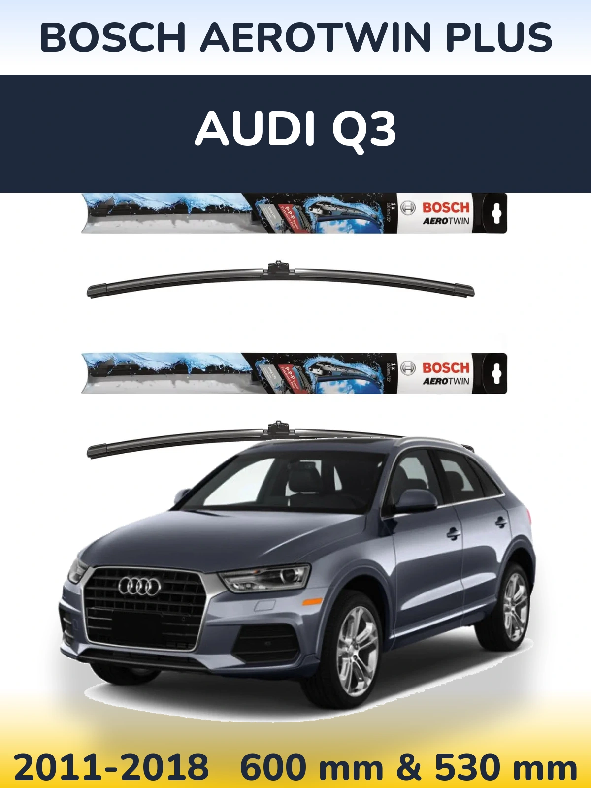 Torkarblad BOSCH AeroTwin Plus för Audi Q3