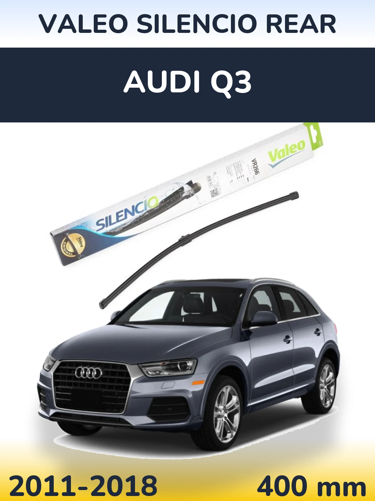 Задня щітка Valeo Silencio Rear 400 мм для Audi Q3 2011-2018