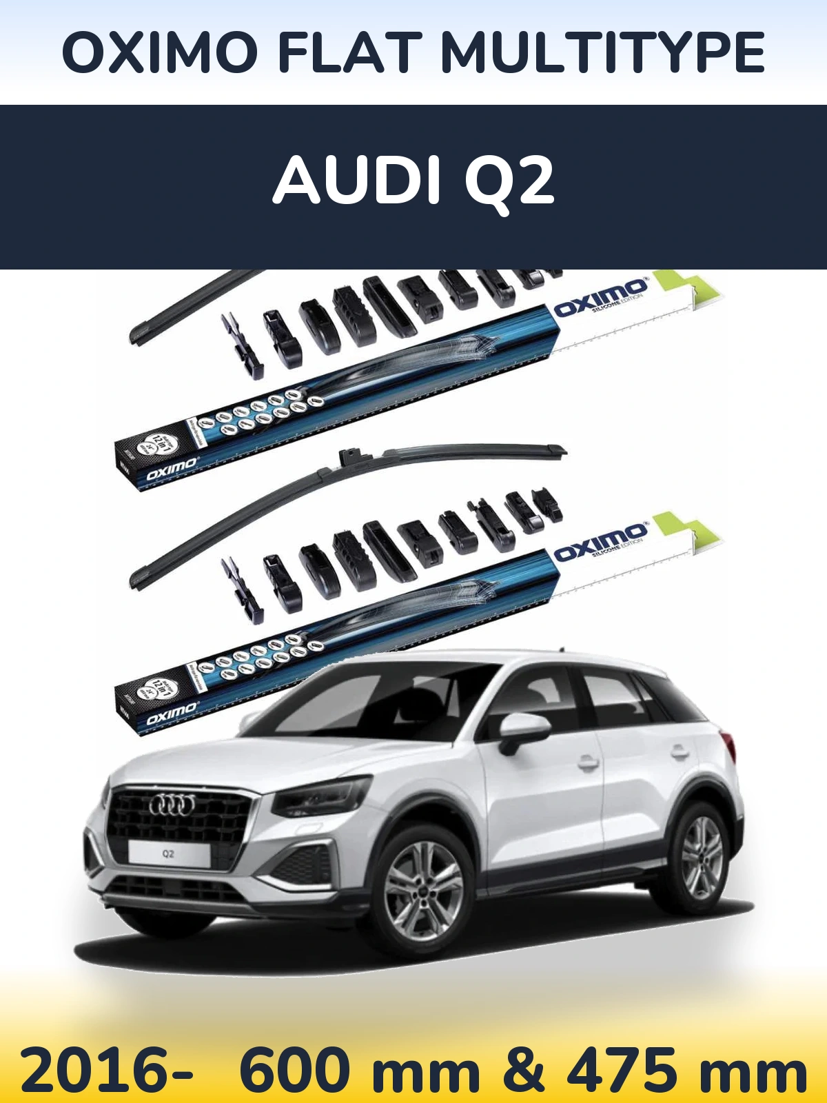 Комплект передніх щіток Oximo Flat MultiТипe 600 & 475 мм для Audi Q2 2016-2026