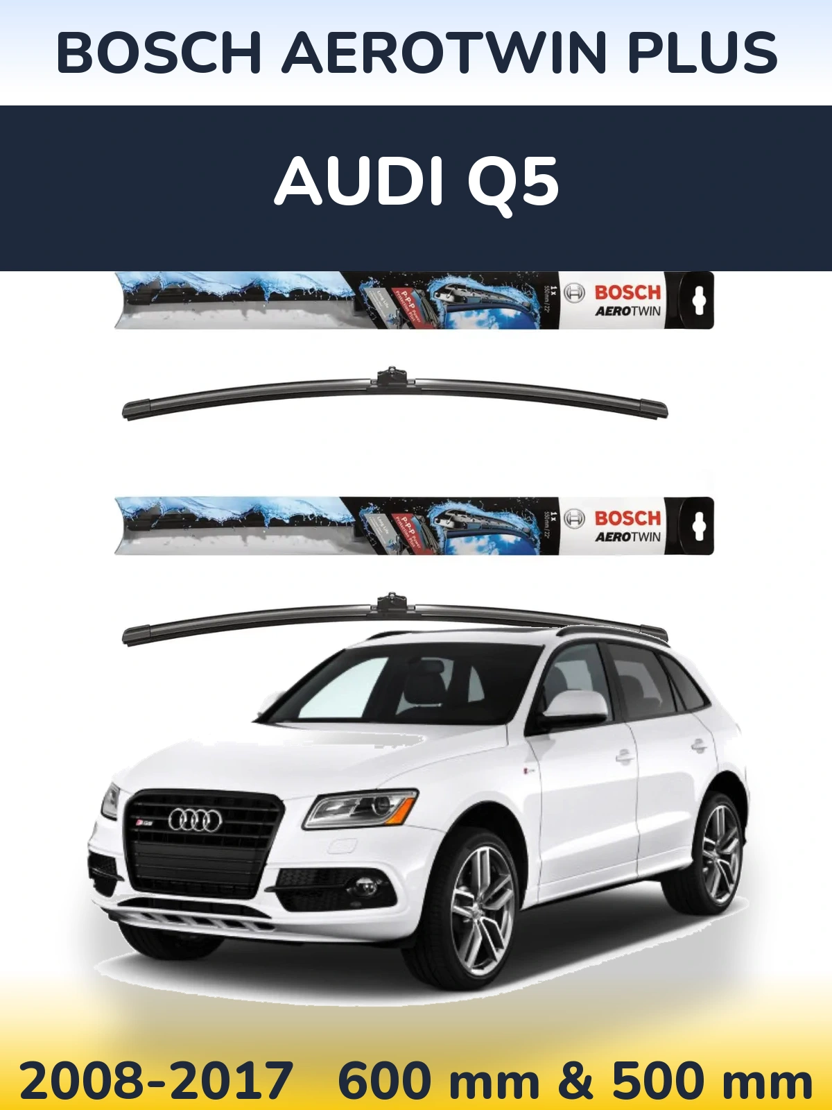 Torkarblad BOSCH AeroTwin Plus för Audi Q5