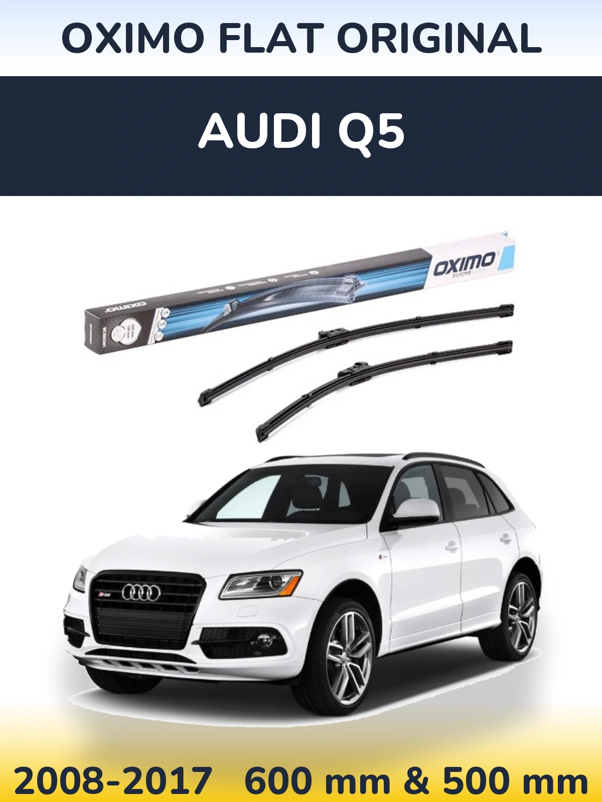 Front wiper blade set Oximo Flat Original 600 & 500 mm for Audi Q5 2008-2017