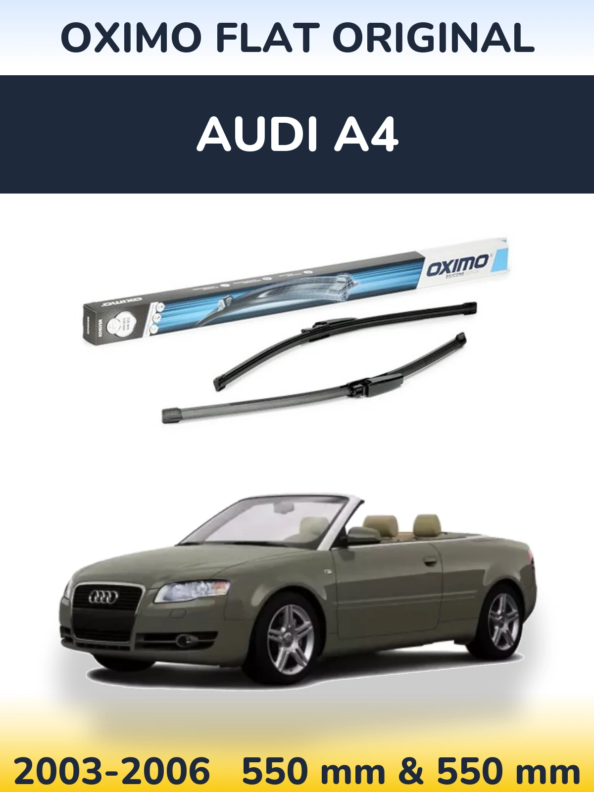 Комплект передніх щіток Oximo Flat Original 550 & 550 мм для Audi A4 2003-2006