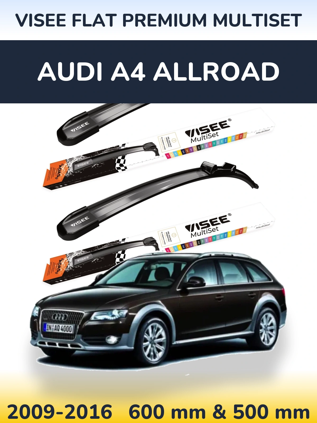 Комплект передніх щіток VISEE FLAT PREMIUM MultiSet 600 & 500 мм для Audi A4 Allroad 2009-2016
