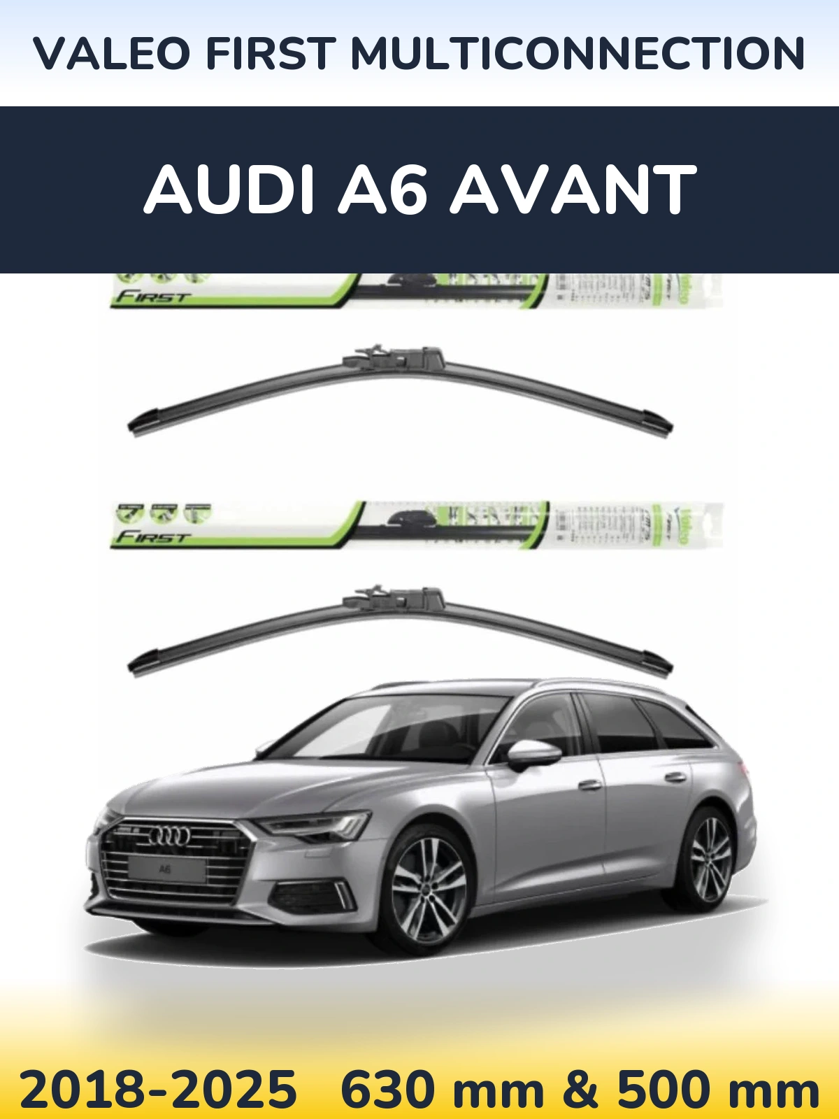 Torkarblad Valeo First MultiConnection för Audi A6 Avant