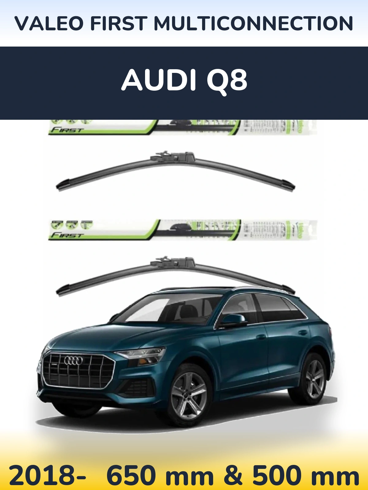 Комплект передних дворников Valeo First MultiConnection 650 & 500 мм для Audi Q8 2018-2026