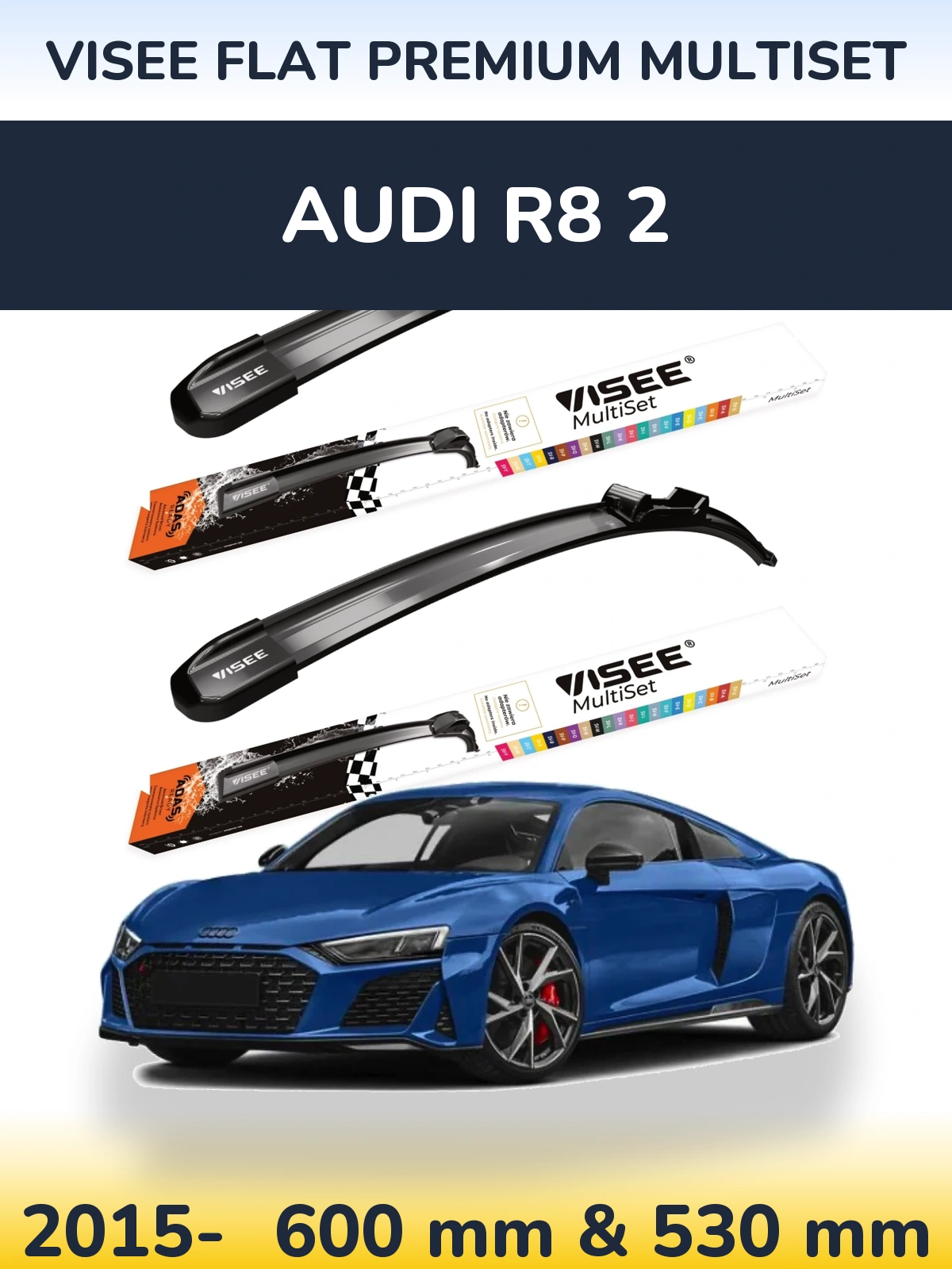 Torkarblad VISEE FLAT PREMIUM MultiSet för Audi R8 2
