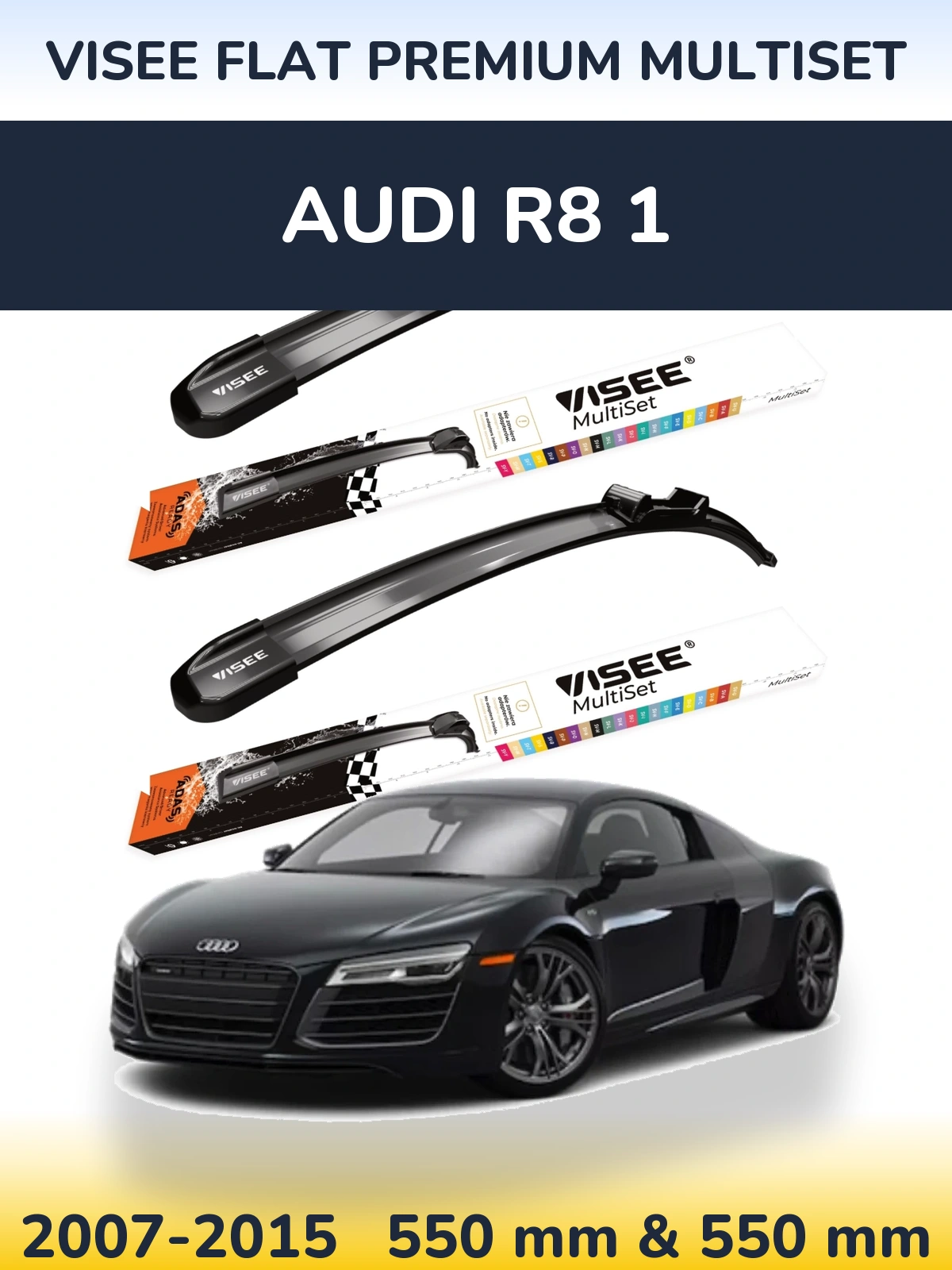 Torkarblad VISEE FLAT PREMIUM MultiSet för Audi R8 1