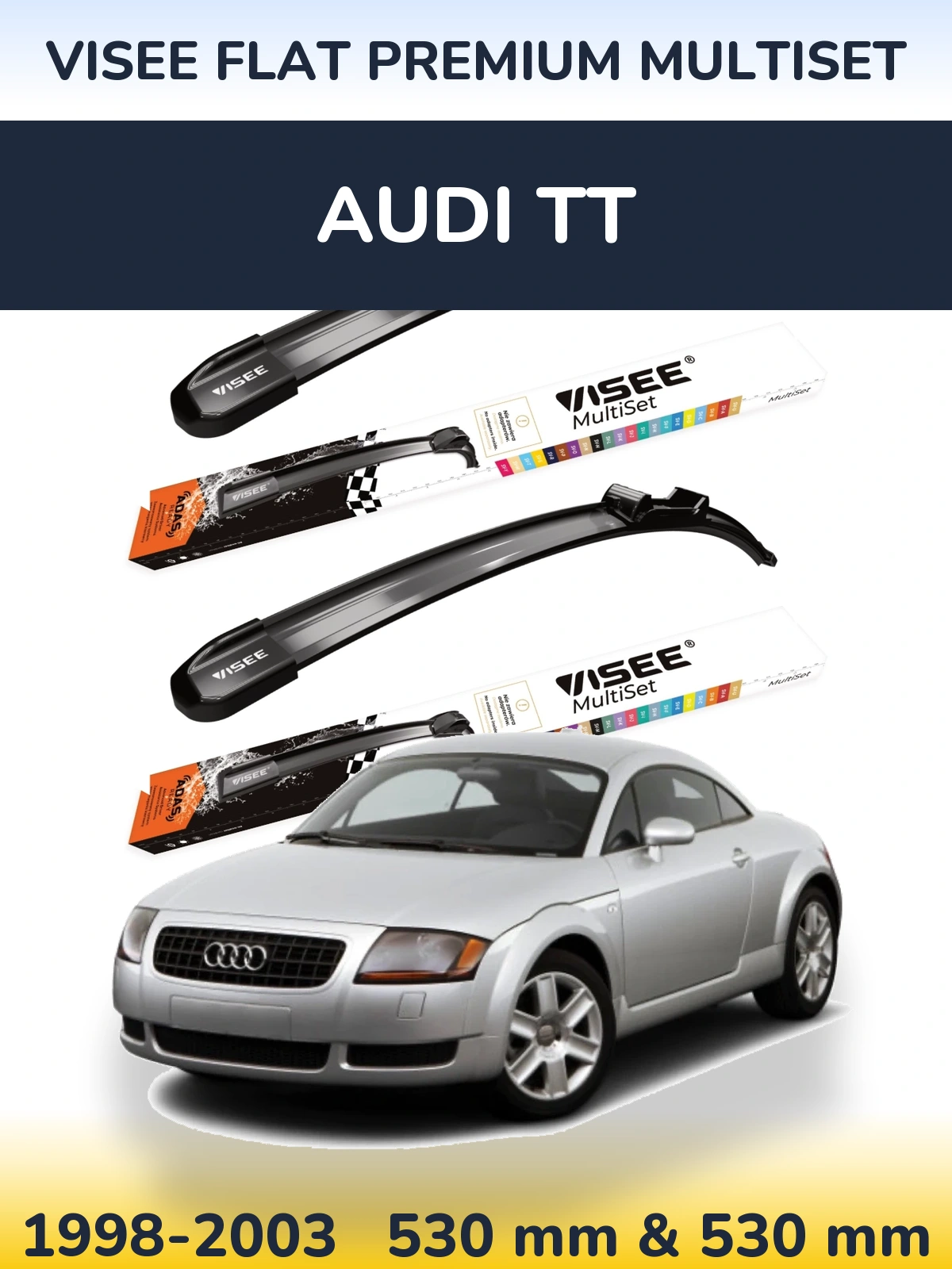 Комплект передних дворников VISEE FLAT PREMIUM MultiSet 530 & 530 мм для Audi TT 1998-2003