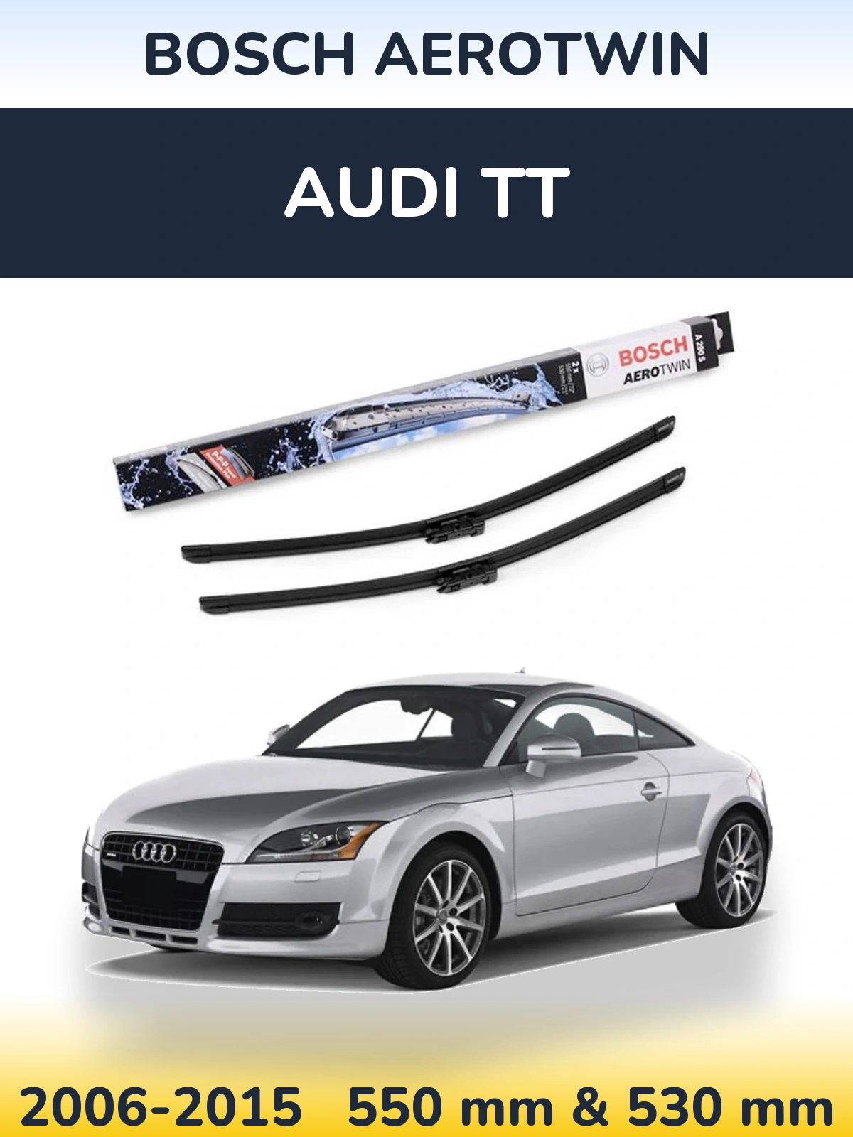 Torkarblad BOSCH AeroTwin för Audi TT