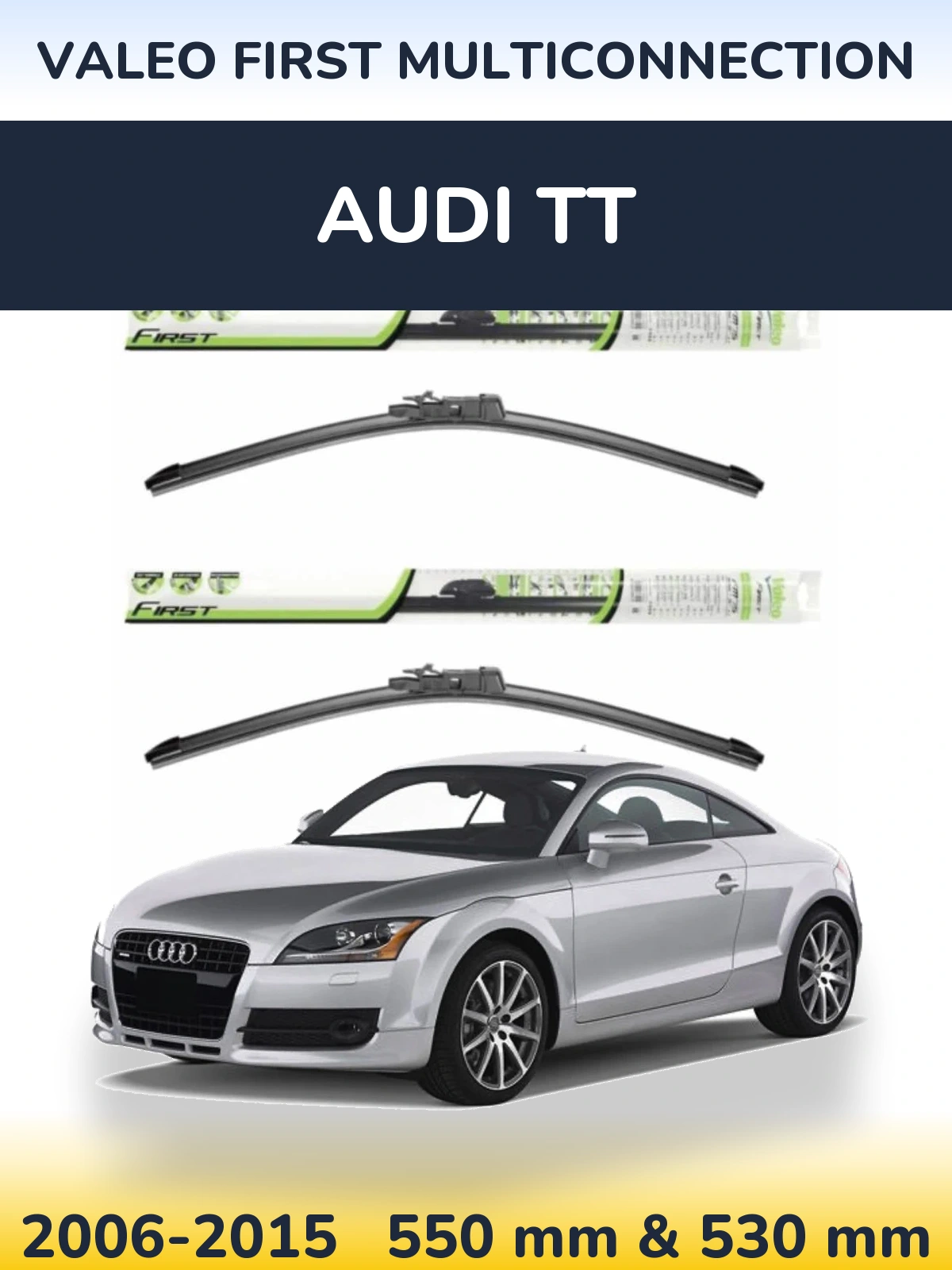 Torkarblad Valeo First MultiConnection för Audi TT