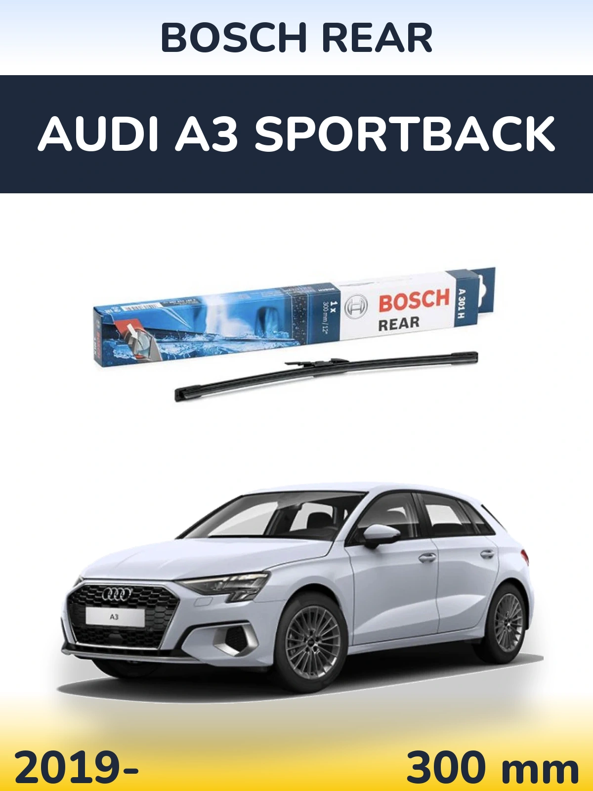 Torkarblad BOSCH Rear för Audi A3 Sportback
