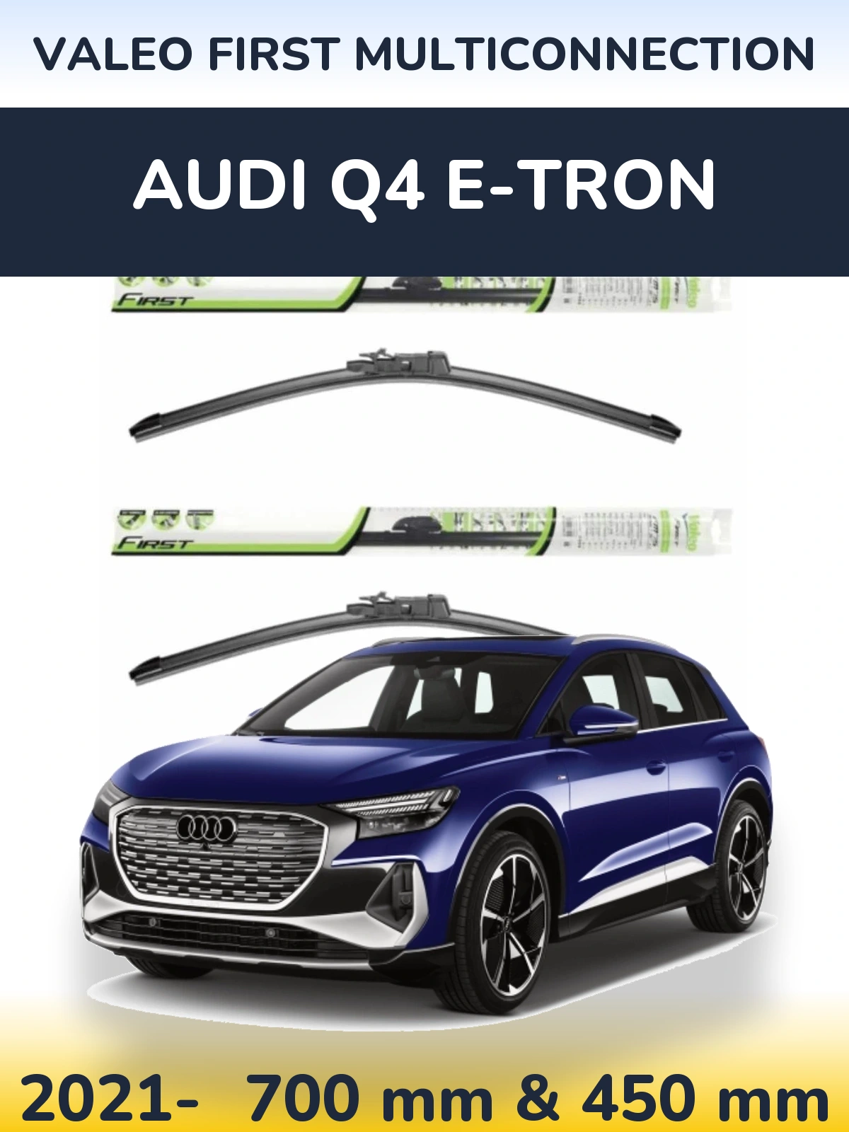 Torkarblad Valeo First MultiConnection för Audi Q4 e-tron