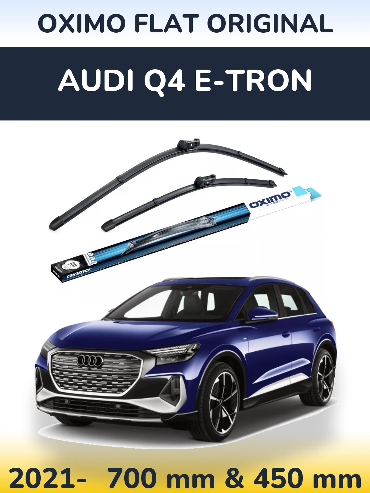 Комплект передніх щіток Oximo Flat Original 700 & 450 мм для Audi Q4 e-tron 2021-2026