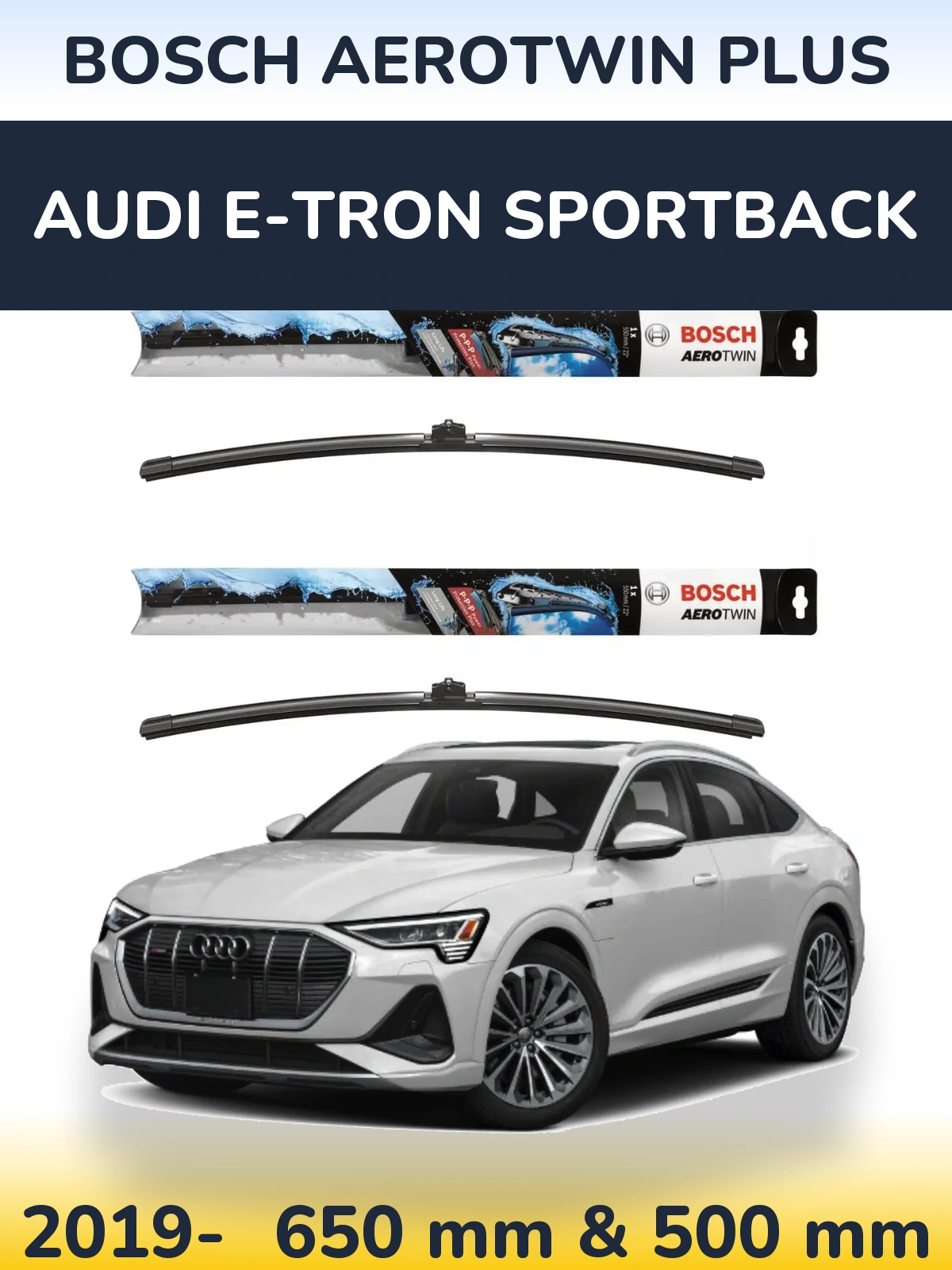 Torkarblad BOSCH AeroTwin Plus för Audi e-tron Sportback
