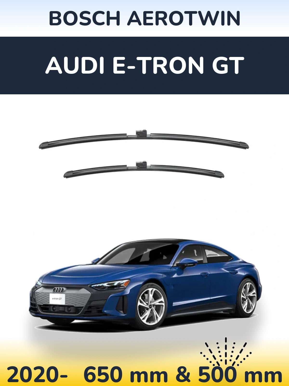 Front wiper blade set BOSCH AeroTwin 650 & 500 mm for Audi e-tron GT 2020-2026