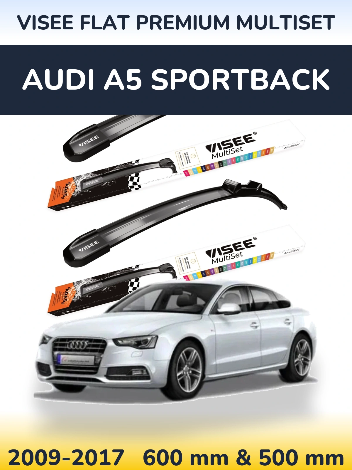 Torkarblad VISEE FLAT PREMIUM MultiSet för Audi A5 Sportback