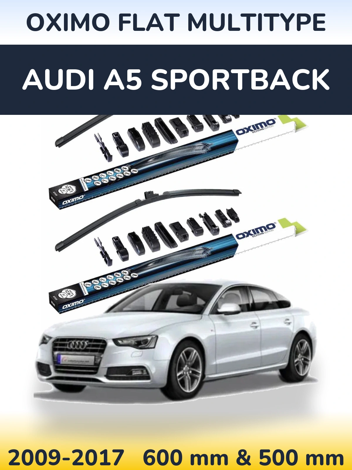 Torkarblad Oximo Flat MultiType för Audi A5 Sportback