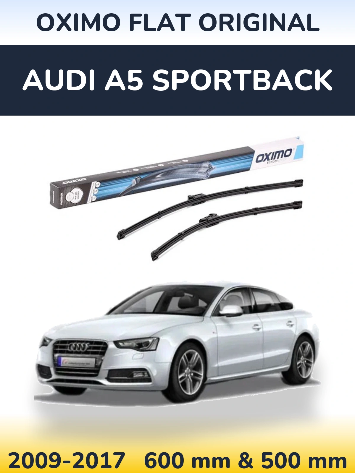 Torkarblad Oximo Flat Original för Audi A5 Sportback