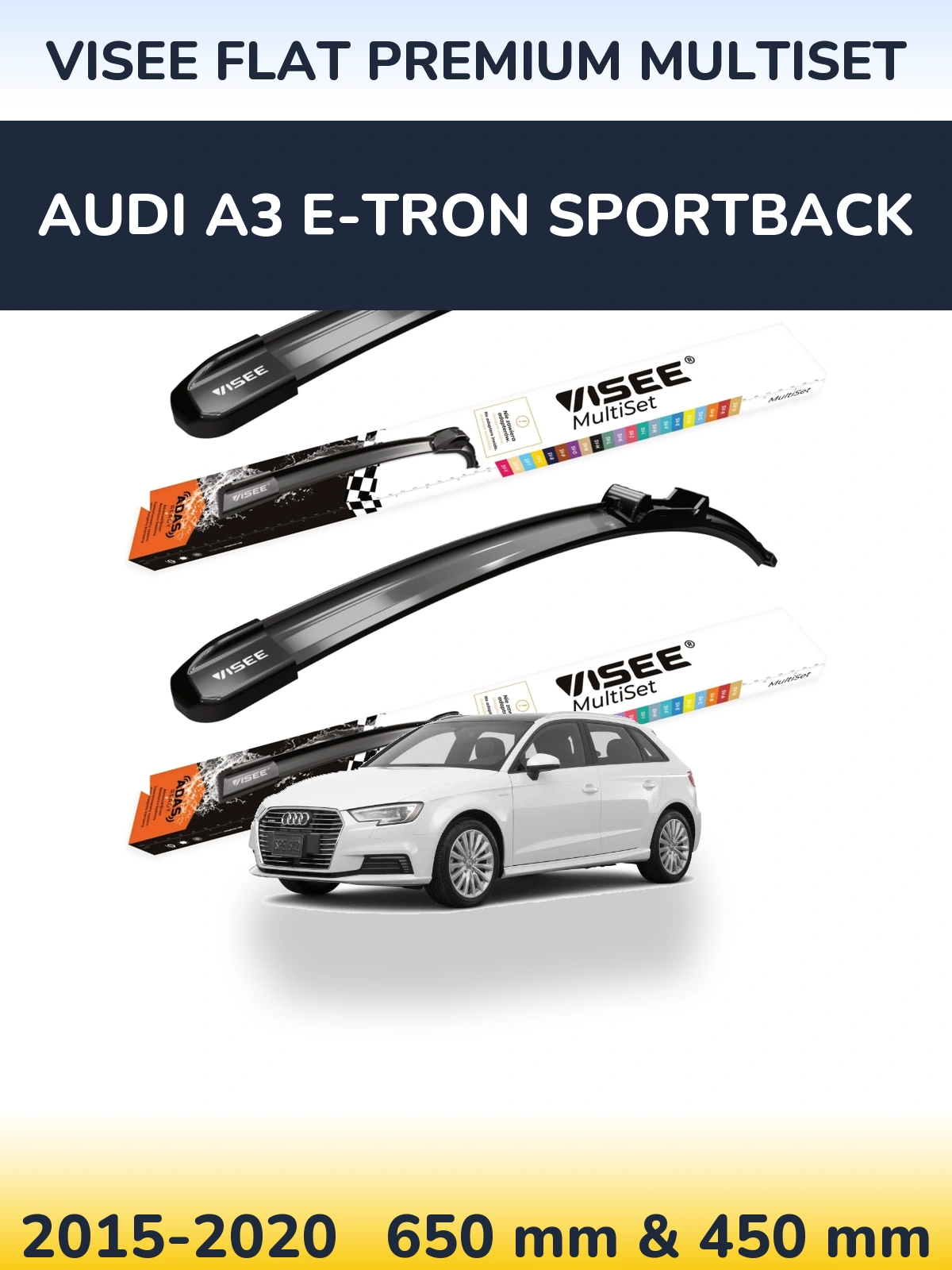 Torkarblad VISEE FLAT PREMIUM MultiSet för Audi A3 e-tron Sportback