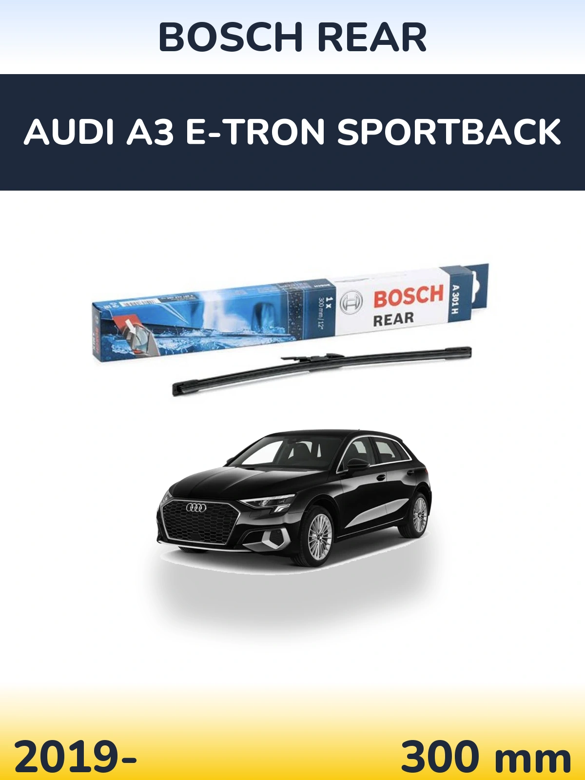 Torkarblad BOSCH Rear för Audi A3 e-tron Sportback
