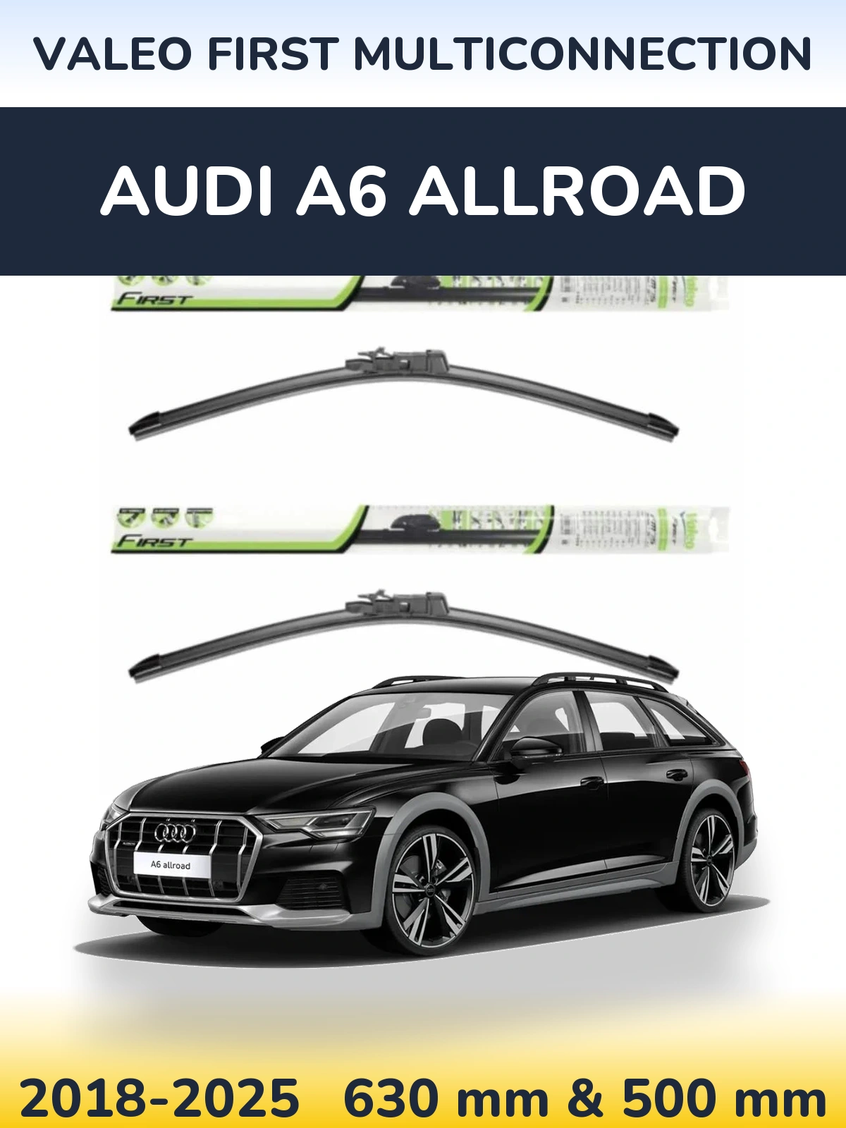 Torkarblad Valeo First MultiConnection för Audi A6 Allroad