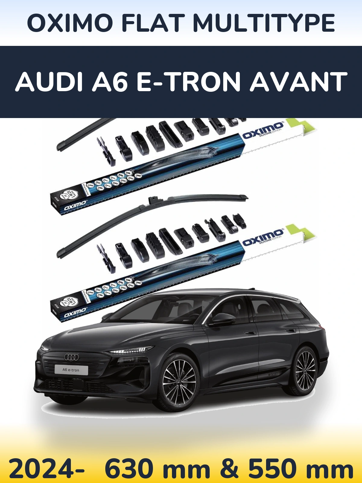 Front wiper blade set Oximo Flat MultiTypee 600 & 550 mm for Audi A6 e-tron Avant 2024-2026