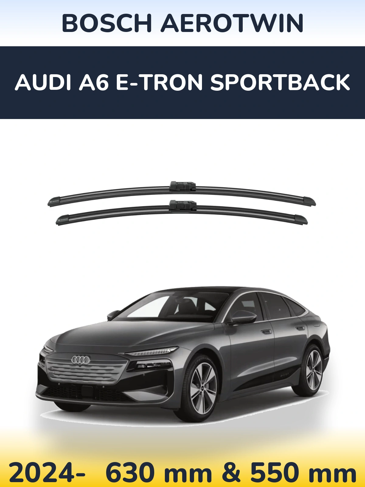 Torkarblad BOSCH AeroTwin för Audi A6 e-tron Sportback