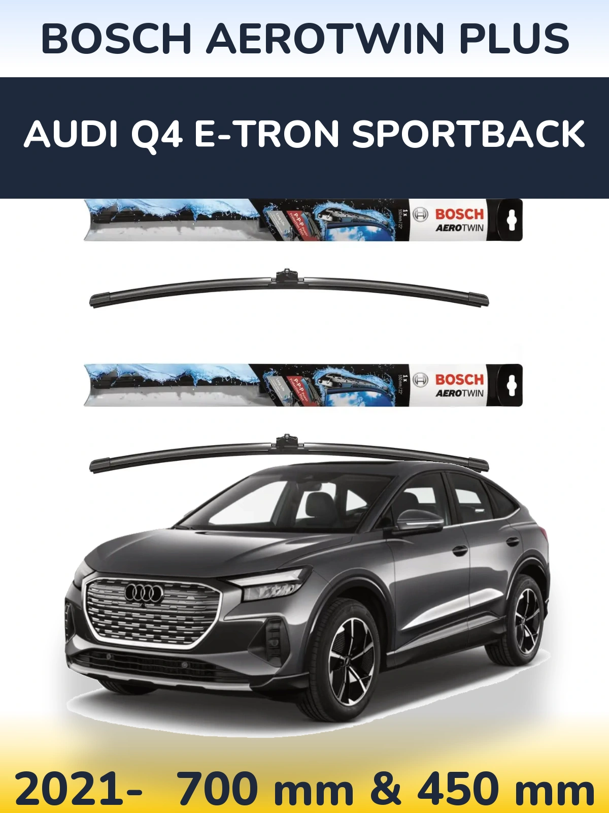 Torkarblad BOSCH AeroTwin Plus för Audi Q4 e-tron Sportback