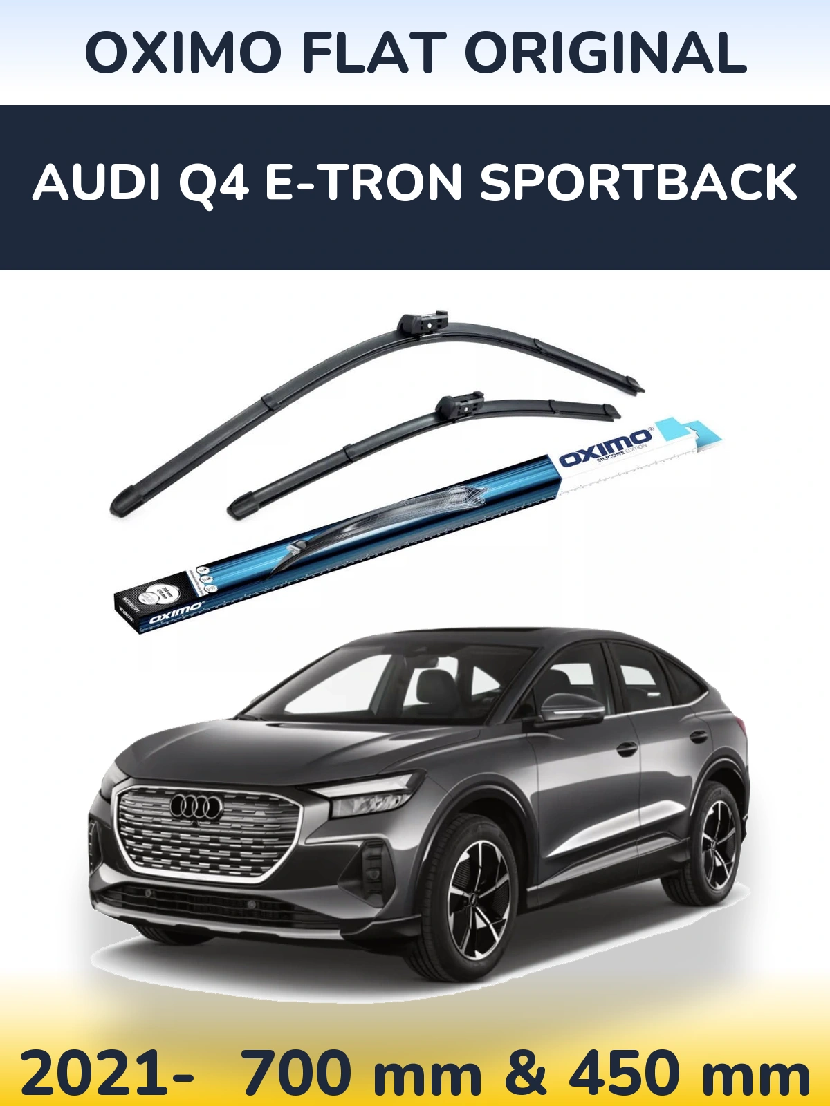 Комплект передніх щіток Oximo Flat Original 700 & 450 мм для Audi Q4 e-tron Sportback 2021-2026