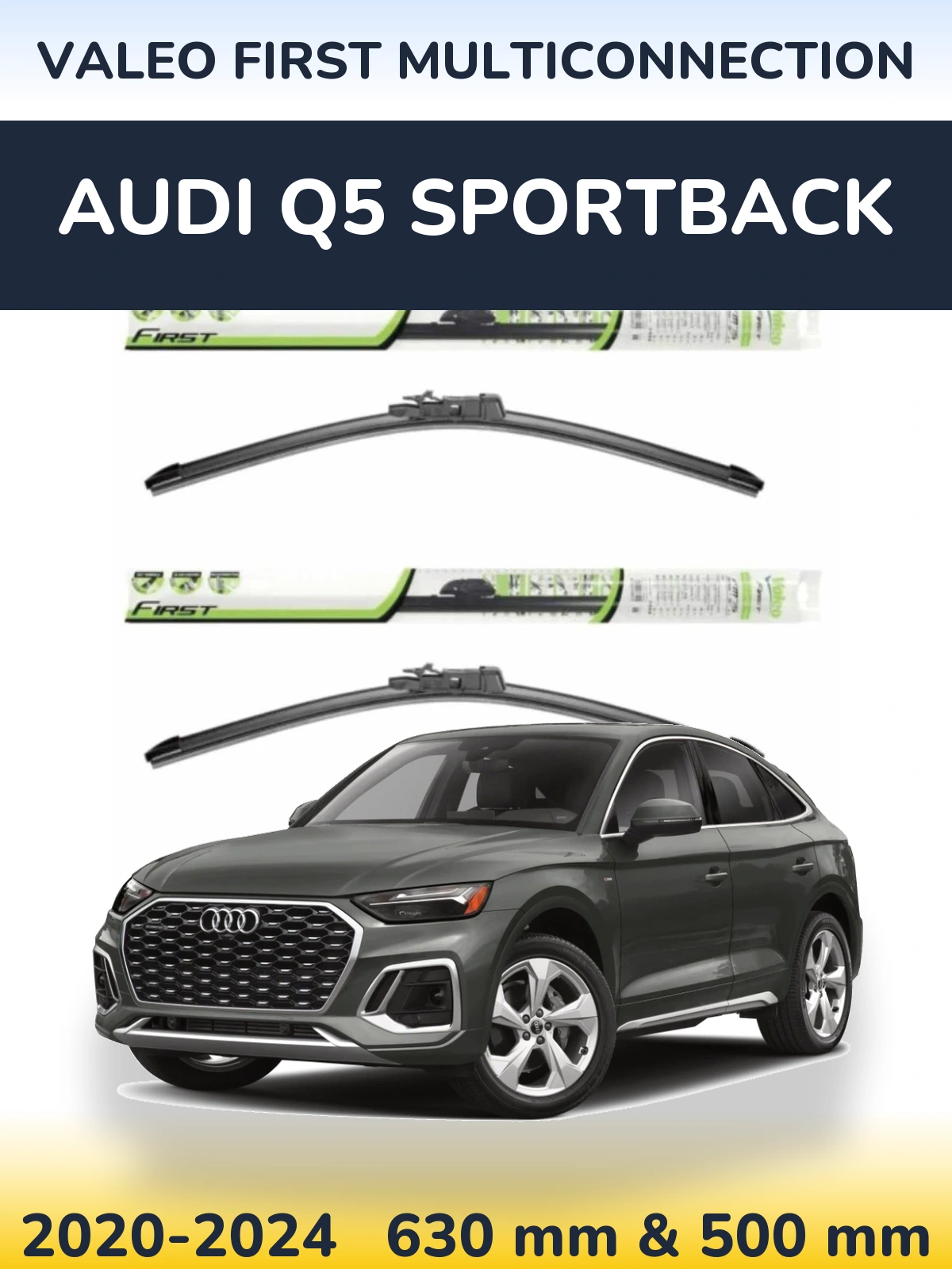 Torkarblad Valeo First MultiConnection för Audi Q5 Sportback