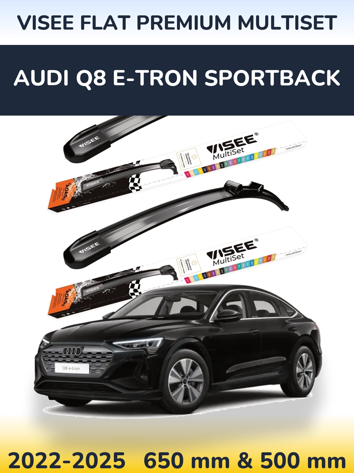 Комплект передніх щіток VISEE FLAT PREMIUM MultiSet 650 & 500 мм для Audi Q8 e-tron Sportback 2022-2025